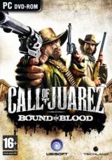 Call of Juarez: Bound in Blood(Call of Juarez 2: Узы крови)