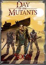 Day of the Mutants