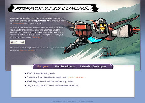 После релиза третьей бета-версии Firefox 3.1, который состоялся на прошлой неделе, Mozilla сообщила, что планирует выпустить также четвертую бету